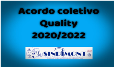 FECHOU O ACORDO COLETIVO COM EMPRESA QUALITY 2020-2021