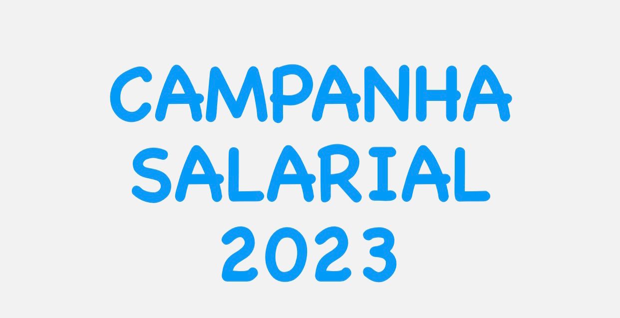 ASSEMBLEIA GERAL EXTRAODINÁRIA CAMPANHA SALARIAL 2023