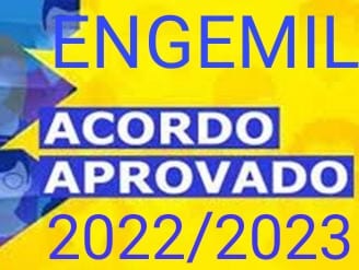 ENGEMIL Fechou o acordo 2022-2023