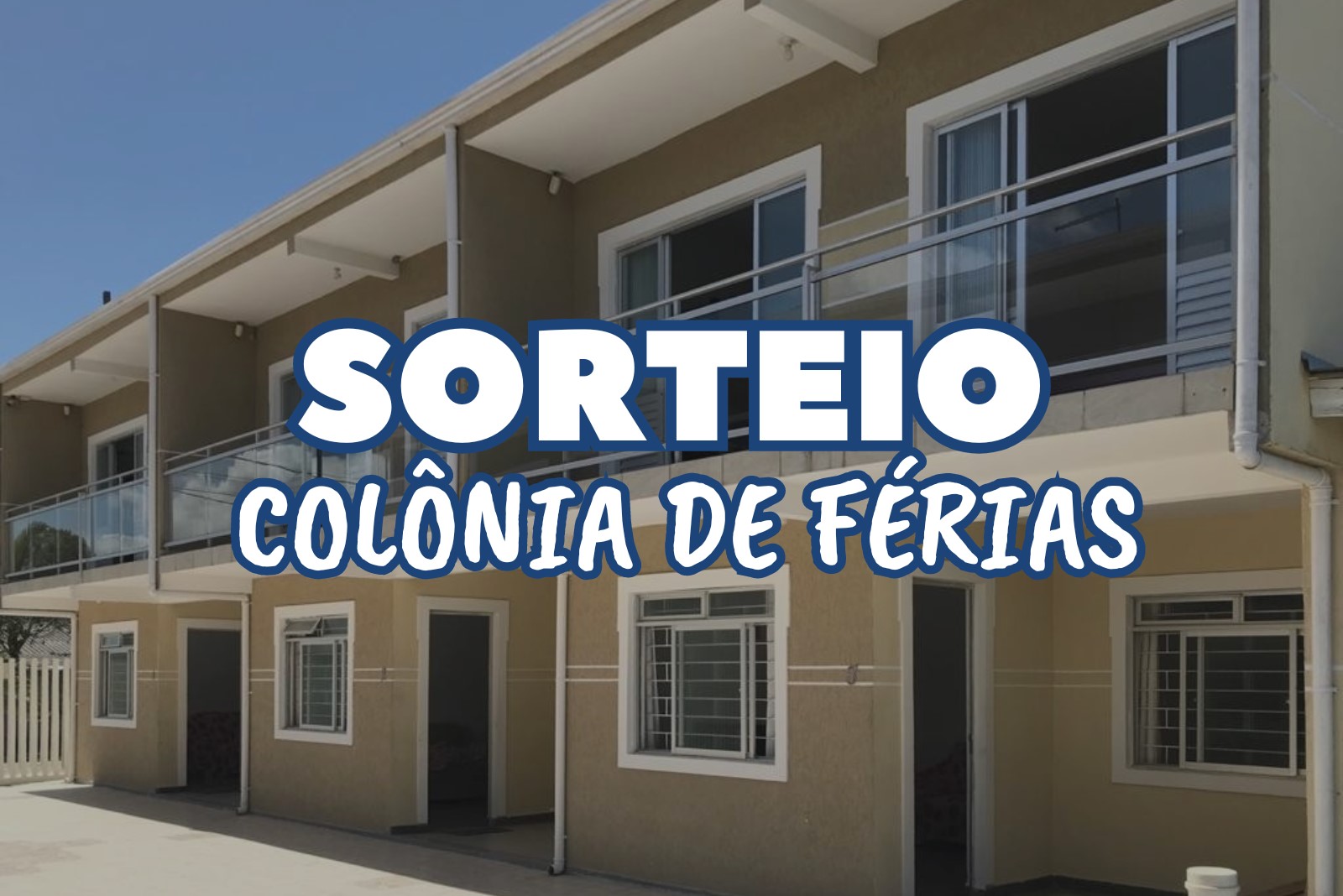 ABERTURA DAS INSCRIÇÕES DA COLÔNIA DE FÉRIAS PARA O NATAL E ANO NOVO