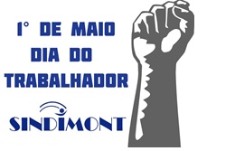 1º de maio dia do trabalhador